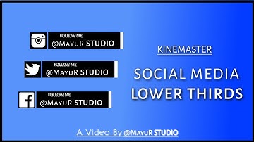 How To Make Lower Thirds Animation || Social Media Lower Thirds In Android KineMaster