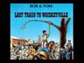 Bob &amp; Tom - Last Train To Whiskeyville 1988 - The Mystery Phone Call
