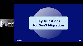 Workspot Webinar 3-11-25 How to Migrate VDI to Multi-Cloud DaaS (Improved Cost, UX & Observability)