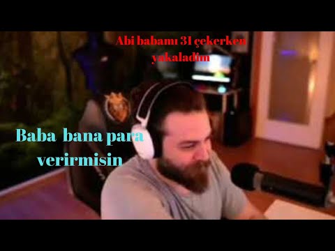 Elraen babasını 31 çekerken yakalayan izleyicisi  ne diyim edit