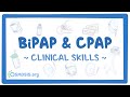 Clinical Skills: BiPAP and CPAP