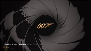 007 ǀ James Bond Theme - Moby