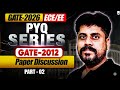 GATE 2026 ECE/EE | PYQ Series I GATE-2012 Paper Discussion | Part-2 | Manoj Sir