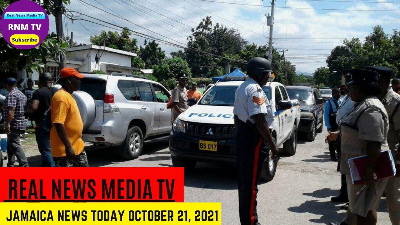 Jamaica News Today October 21 2021/Real News Media TV - YouTube
