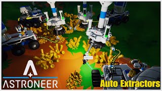 Auto Extractors - Astroneer