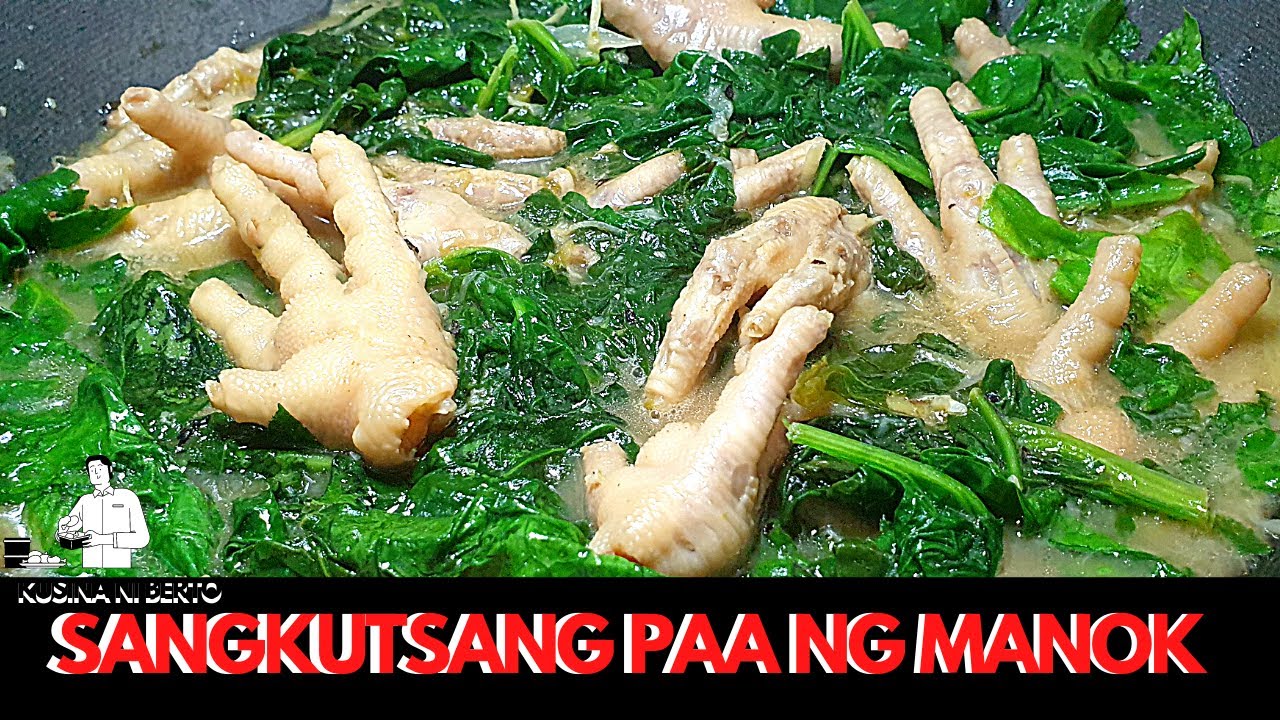 SANGKUTSANG PAA NG MANOK SA SPINACH Pinoy Tagalog Filipino Recipe