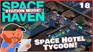 Space Haven S16 E18 | Last Stop For Bathroom Breaks and Algae Snacks! | Space-ship Building Sim