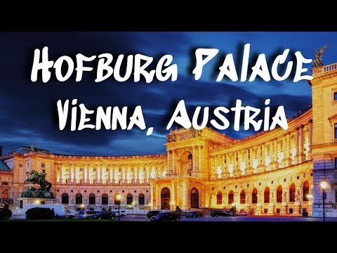 Video: Istraživanje bečke palače Imperial Hofburg: posjetiteljski vodič