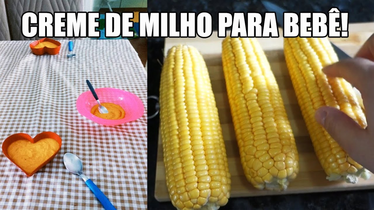 CREME DE MILHO PARA BEBÊ| DAIANE SCIUNITTI - YouTube