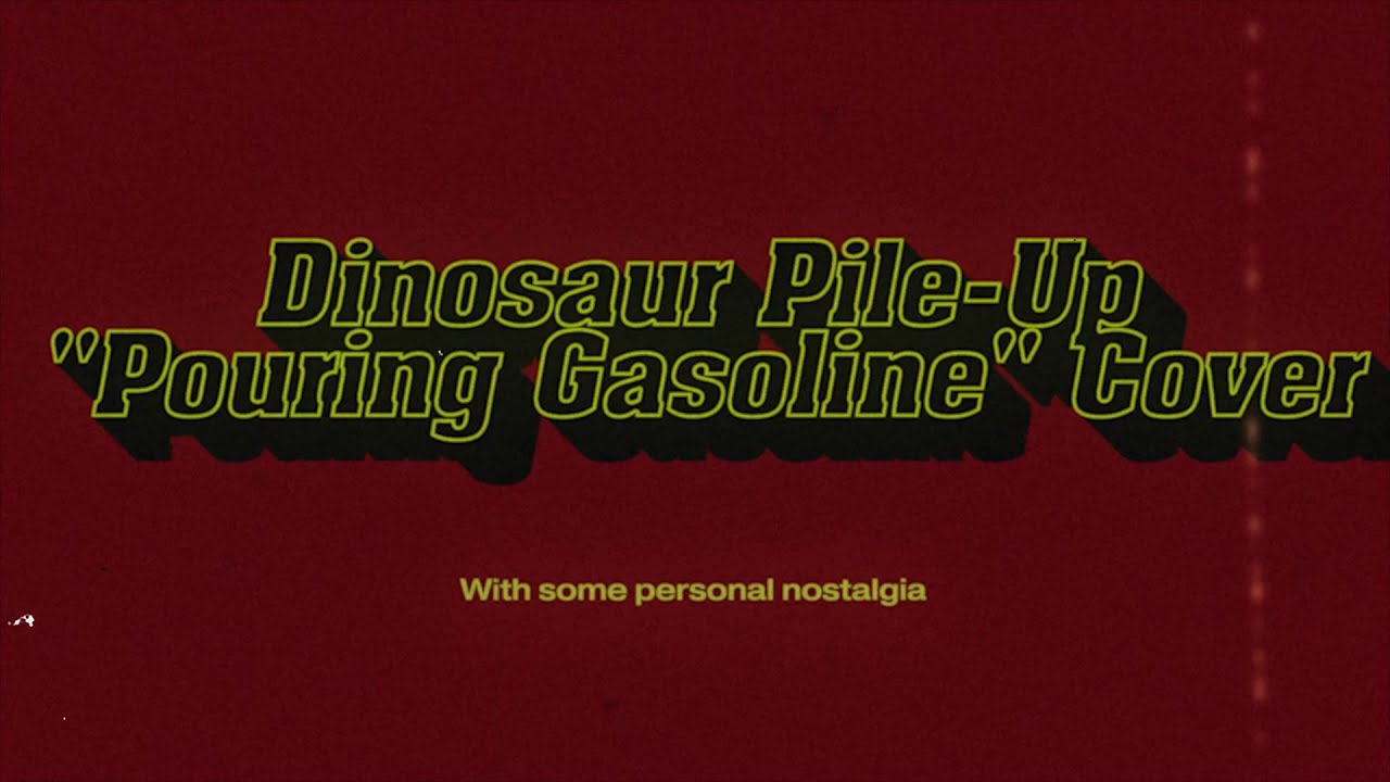 Dinosaur Pile-Up "Pouring Gasoline" Cover | Music Video