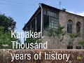 Kanaker. Thousand Years of History // barigalust.am