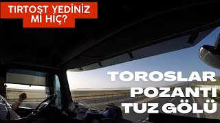 Tır’la Keyifli Yollar / Gaziantep-Mersin-Ankara Seferi