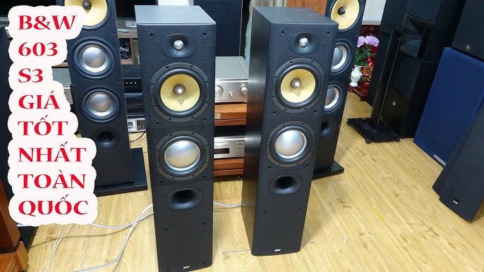 giá rẻ thế này còn chờ gì nữa B&W 603 s3,made in England tuyệt đẹp ...