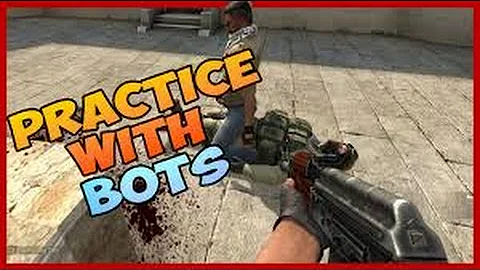 Cs:Go/Amazing bot commands for practice