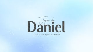 Live: Jejum de Daniel - Dia 18 (18/03/2024)
