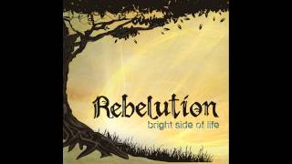 Rebelution - Bright Side Of Life *FULL ALBUM* HD