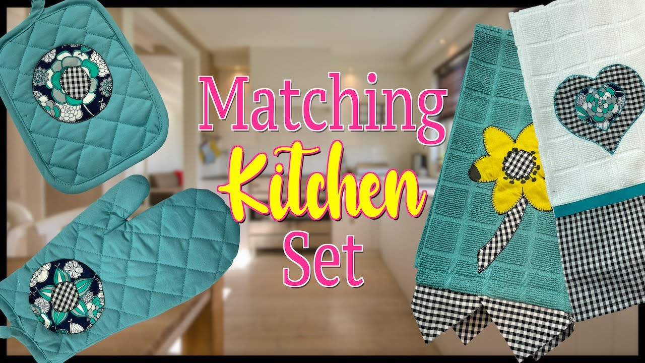 Matching Kitchen Set The Sewing Room Channel YouTube