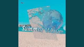 Summer Wave