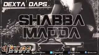 Dexta Daps - Shabba Madda Pot