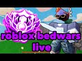 🔴Roblox Bedwars Live NEW Update...🔴 WITH VIEWERS