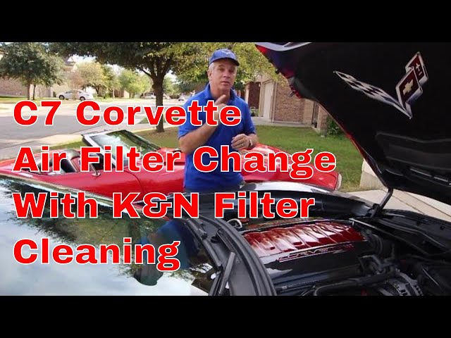 C7 Corvette Air Filter Change Plus K&N Filter Cleaning and Recharging 