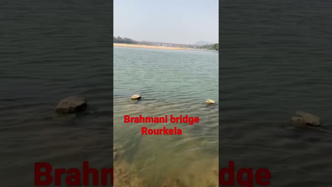 Brahmani bridge,Rourkela ,