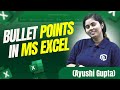 Bullet Points in Excel | MS Excel Full Course in Hindi with Practical