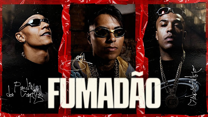 FUMADÃO - MC Paulin da Capital e MC Cebezinho (Clipe Oficial) DJ GM