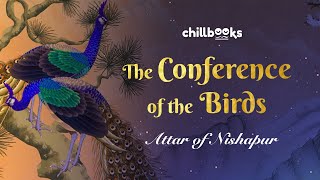 The Conference Of The Birds By Attar Of Nishapur Chillbooks Audiobooks