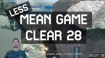 Getting Over It Clear 28 - Highlights and Extended Commentary