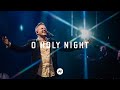 O Holy Night | It’s Christmas Live | Planetshakers Official Music Video