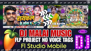 Nache Parto Chouri Raifal Ke Nok Par dj | flp project hard bass | raifal ke nok pe flp project