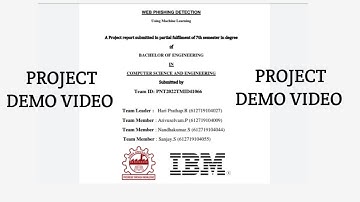IBM-Project DEMO  Video  Web phishing detection