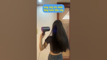 Máy sấy tóc mini  - @DUDATiVi