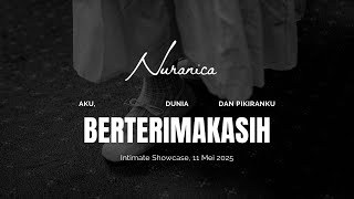 Nuranica - Berterimakasih (Aku, dunia \u0026 pikiranku - Intimate Showcase 2025)