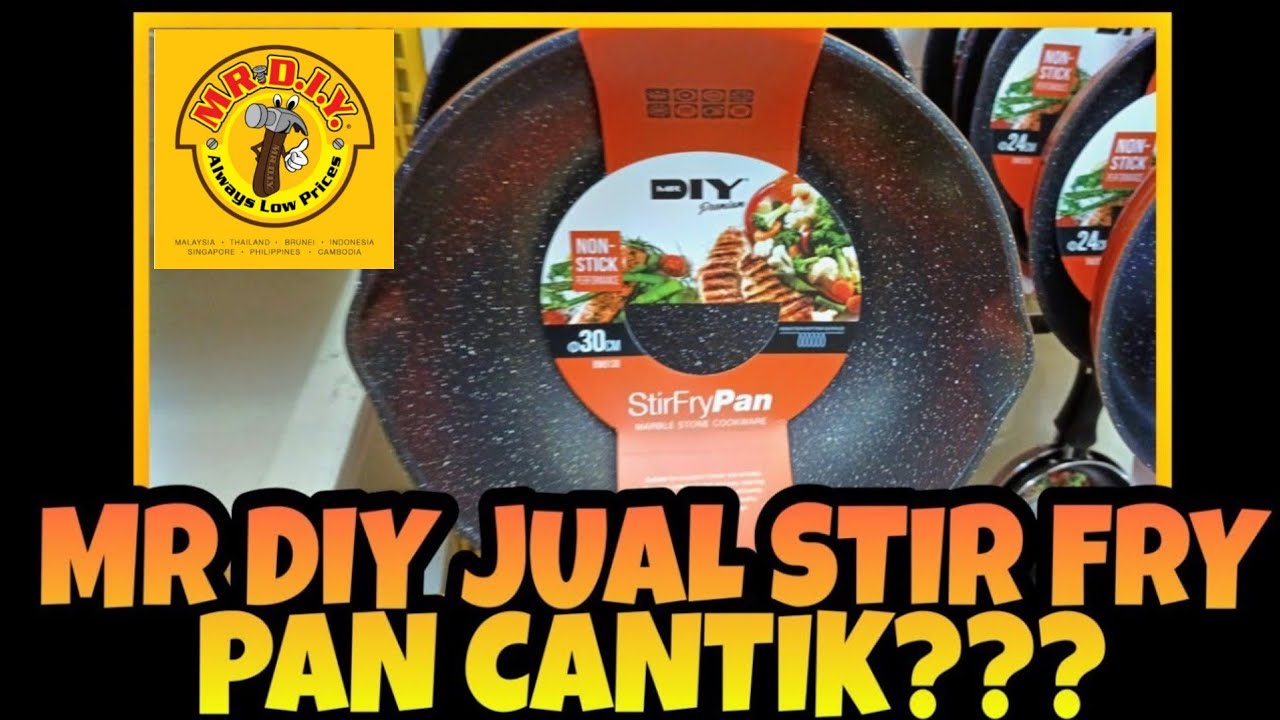 Mr Diy Haul Stir Fry Pan Viral Cantik Youtube