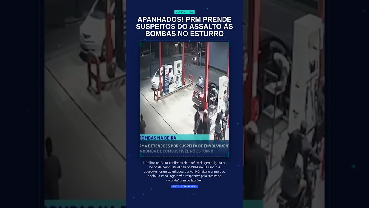 APANHADOS! PRM prende suspeitos do assalto às bombas no Esturro