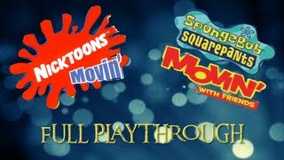 Nicktoons Movin'/Spongebob SquarePants Movin' With Friends Playthrough