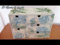 Cajonera de madera decorada con chalk paint, decapado y decoupage- Myba