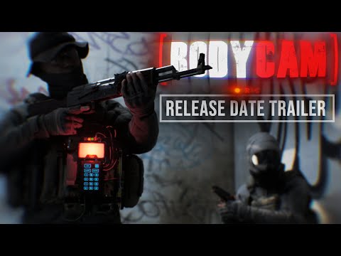 Bodycam: Early Access Release Date Trailer