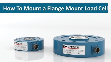 How To Mount a Flange Mount Load Cell