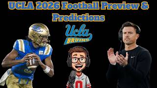 Bob Chesney Will ELEVATE Quarterback Nico Iamaleava | UCLA Football 2026 Preview & Predictions