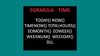 Full FORMULA - TIME: TODAY() NOW() TIMENOW() TOTALHOURS()  EOMONTH()  EOWEEK()  WEEKNUM()  WEEKDAY(), DLL Guide