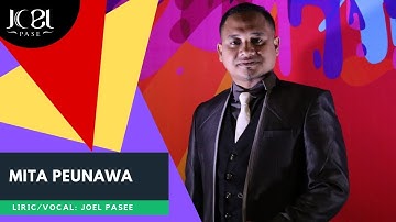 Joel Pasee - Mita Peunawa (Official Music Video)