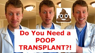Do you need a poop transplant?