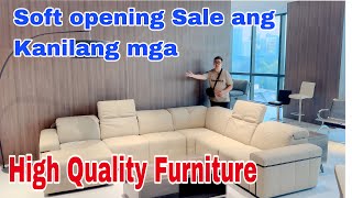 Soft opening Sale 10- 50%off ang mga High Quality Furniture nila at madami silang Recliner sofa