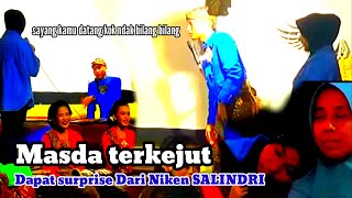 MASDA TERKEJUT DAPAT SURPRISE DARI NIKEN SALINDRI. PANGGUNG HEBOH