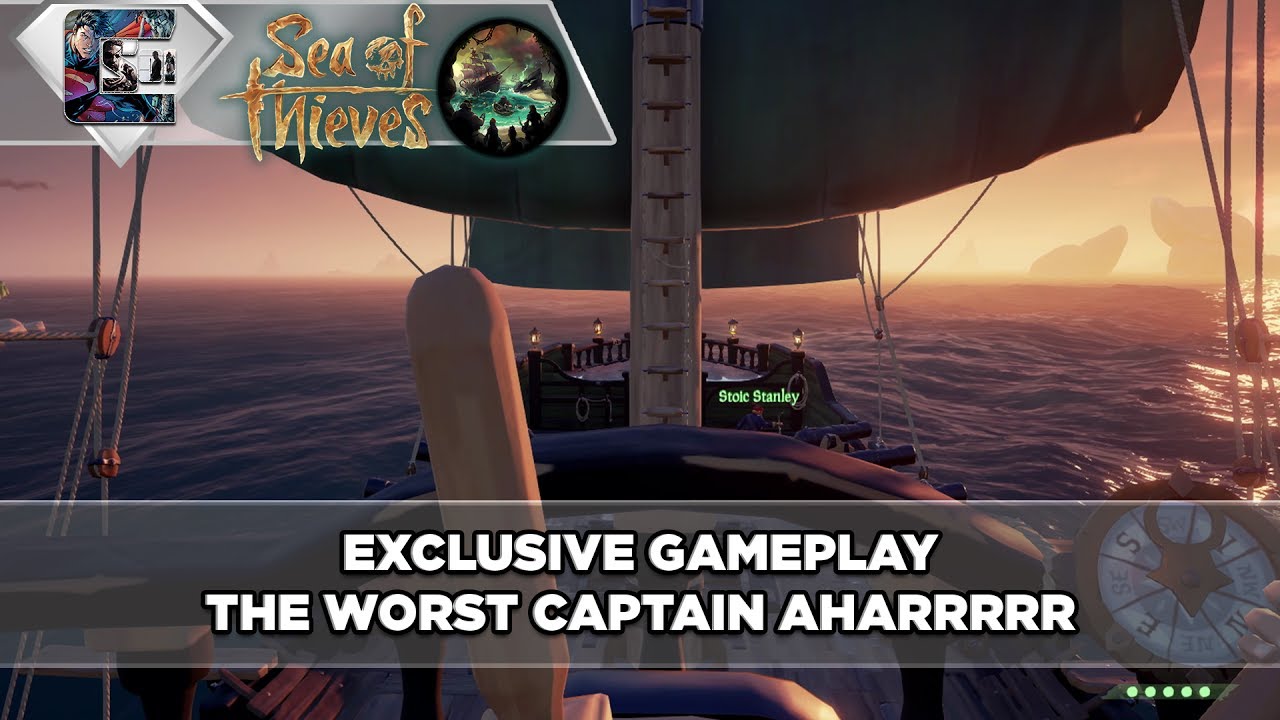 funny moments in soccer Sea of Thieves - Exclusive Gameplay - I AM THE WORST CAPTAIN