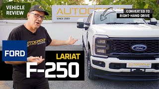 Right-Hand Drive 2024 Ford F-250 Super-Duty Lariat Is it Worth the Hype Expert Review