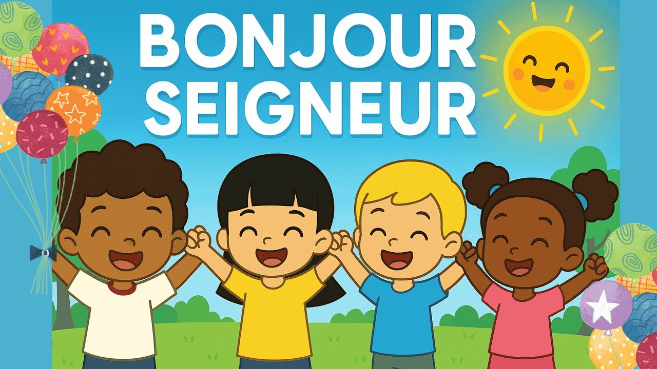 🎵 Bonjour Seigneur – Chanson chrétienne joyeuse du matin pour enfants (OFFICIEL)